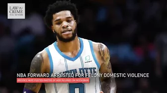 NBA Hornets' Miles Bridges Arrested For Felony Domestic Violence, Wife Shares Photos on Instagram