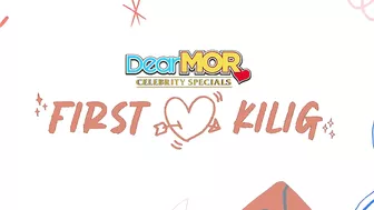 Dear MOR "First Kilig" | Teaser