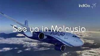 Travel To Kuala Lumpur | IndiGo 6E