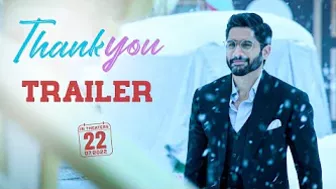 Thank You Trailer | Naga Chaitanya, Raashi Khanna | Thaman S | Vikram K Kumar | Dil Raju