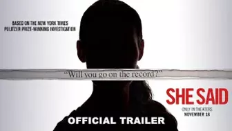 She Said | Official Trailer