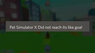 ????Pet Simulator X Got 3 Million Likes for the New Update!