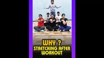 Why stretching after workout is important.....