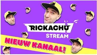 IK HEB EEN NIEUW KANAAL!!! | Rickachu Stream