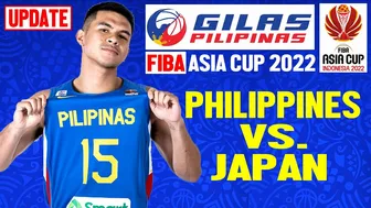 GILAS PILIPINAS vs JAPAN Mens 5x5 Basketball GAME SCHEDULE TODAY July 19, 2022 | Fiba Asia Cup