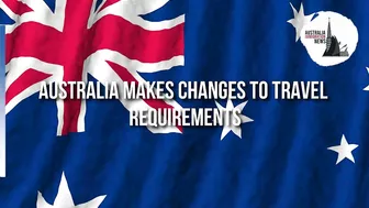 LATEST AUSTRALIA TRAVEL UPDATES NEWS | AUSTRALIA TRAVEL RESTRICTIONS