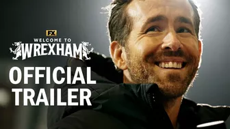 Welcome to Wrexham Official Trailer | Rob McElhenney, Ryan Reynolds | FX