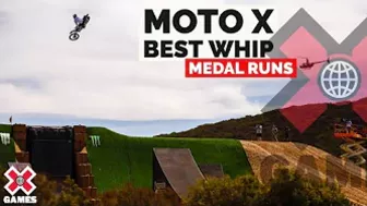 Moto X Best Whip: MEDAL RUNS | X Games 2022