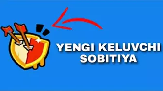 ???? YENGI KELUVCHI SOBITIYA / BRAWL STARS UZBEK TILIDA ????