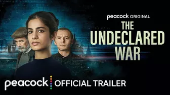 The Undeclared War | Official Trailer | Peacock Original