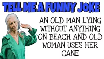 best funny joke of the day: old man on beach! #jokes #lol