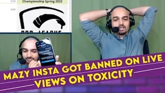 Mazy Instagram Ban On Live Stream | Views On Toxicity