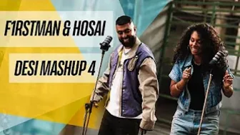 F1rstman & Hosai - Desi Mashup 4 (Prod. by Harun B)