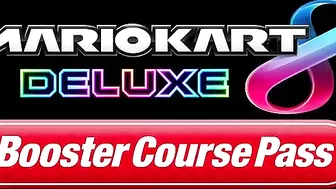 Mario Kart 8 Deluxe — Booster Course Pass - Wave 2 Release Date - Nintendo Switch