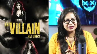 Ek Villain Returns Movie REVIEW | Deeksha Sharma