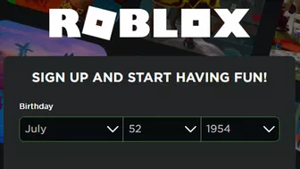 when you lie about your age on ROBLOX..