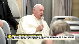 Pope Francis says he needs to slow down travel or consider retirement | Latest English News | WION