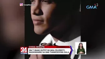 Iba't ibang outfit ng mga celebrity, nagningning sa GMA Thanksgiving Gala | 24 Oras Weekend