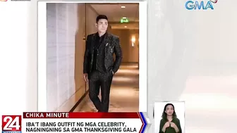 Iba't ibang outfit ng mga celebrity, nagningning sa GMA Thanksgiving Gala | 24 Oras Weekend