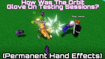 How Was The Orbit Glove During Testing Sessions? | Slap Battles Roblox