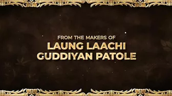 Laung Laachi 2 (Official Trailer) | Amberdeep Singh | Ammy Virk | Neeru Bajwa | Releasing August 19