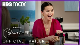 Selena + Chef Season 4 | Official Trailer | HBO Max