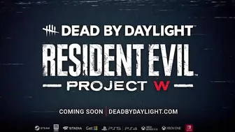 Dead by Daylight: Resident Evil Chapter: PROJECT W - Official Trailer