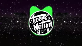 Twerk Nation - Pearly Gates (Judah Twerk Remix)