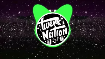 Twerk Nation - Pearly Gates (Judah Twerk Remix)