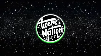 Twerk Nation - Pearly Gates (Judah Twerk Remix)