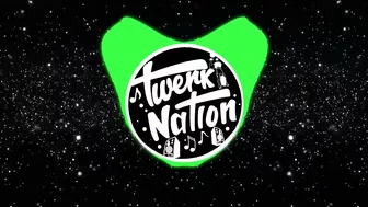 Twerk Nation - Pearly Gates (Judah Twerk Remix)