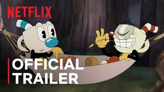 THE CUPHEAD SHOW! New Episodes | Official Trailer | Netflix