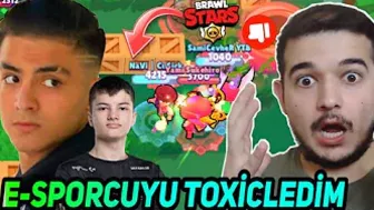 HYRA ile KUPA KASAN 70.000 KUPA E-SPORCUYU TOXİCLEDİM ???????? Ama NEDEN ? `Brawl Stars