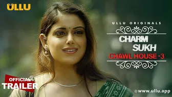 Chawl House 3 I Charmsukh I Ullu Originals I Official Trailer I Releasing on 12th August