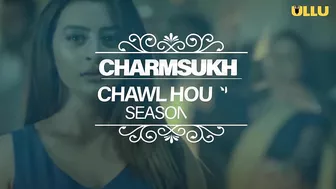 Chawl House 3 I Charmsukh I Ullu Originals I Official Trailer I Releasing on 12th August