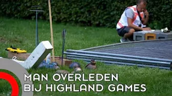 Man overleden bij Highland Games