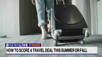 ‘We’re seeing prices drop’: Travel expert on finding late summer and fall deals l ABCNL