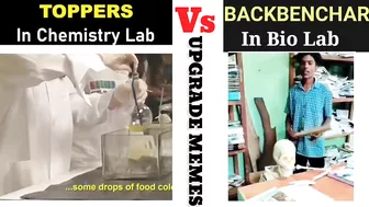 Toppers in chemistry lab vs backbencher in bio lab !!? funny meme videos ????????