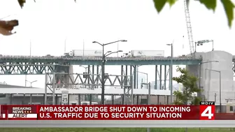 Travel between US, Canada blocked at Ambassador Bridge over explosives threat