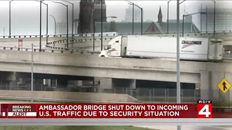 Travel between US, Canada blocked at Ambassador Bridge over explosives threat