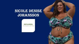 Nicole Denise Johansson | Insta Model Biography | Curvy Model | Big Size Model | Plus Size Model |