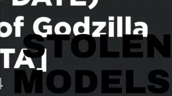 World Of Godzilla RP has stolen models.