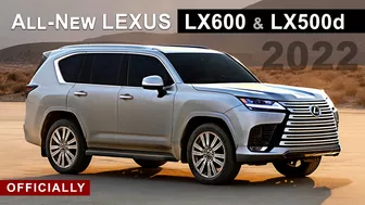 All-New 2022 Lexus LX with LX600 and LX500d Models - Official Premiere with Interior & Exterior