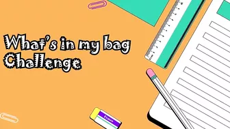 What's in my bag Challenge