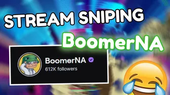 Stream Sniping BoomerNA (SUBMISSIVE)