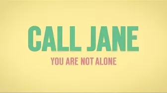 Call Jane | Official Trailer | In Theaters October 28