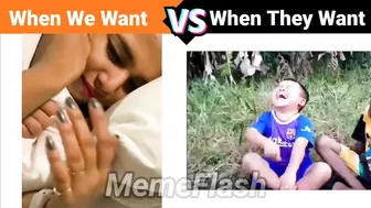 When We Want ???? ???? When They Want ???? Funny Video???? | !! Dark memes