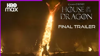 House of The Dragon(2022): NEW FINAL TRAILER 4K | Game of Thrones Prequel