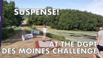 Suspense! At the DGPT Des Moines Challenge.