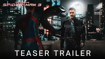 THE AMAZING SPIDER-MAN 3 - Teaser Trailer | Marvel Studios & Sony Pictures | Andrew Garfield Movie